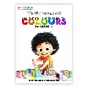 THE LANGUAGE OF COLOURS – for Grade - 1
